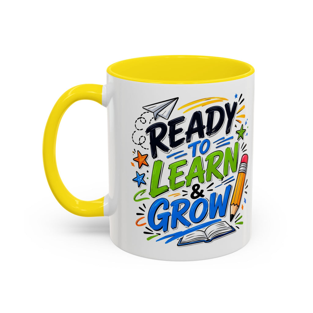 Ready to Learn & Grow Accent Coffee Mug — Teacher/Student Back to School Gift (11/15oz)