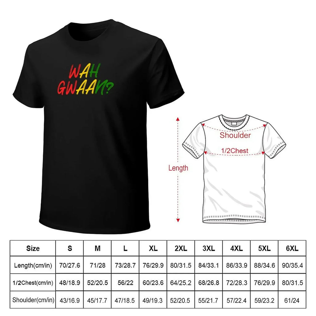 Wah Gwaan? Jamaican Greeting T-Shirt man clothes shirts graphic men clothing